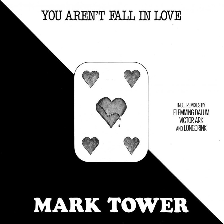 MARK TOWER - YOU AREN'T FALL IN LOVE (VINYL)