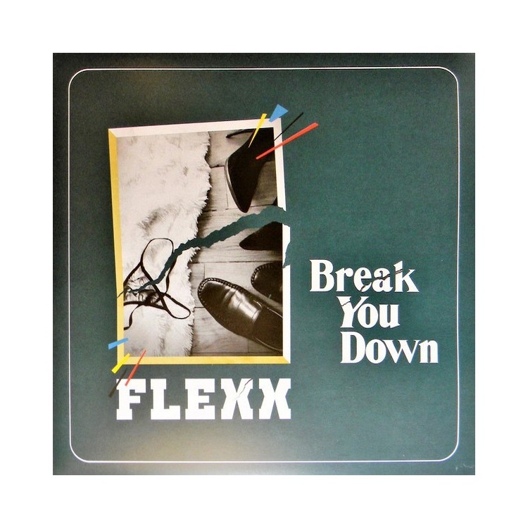 FLEXX - BREAK YOU DOWN (VINYL)