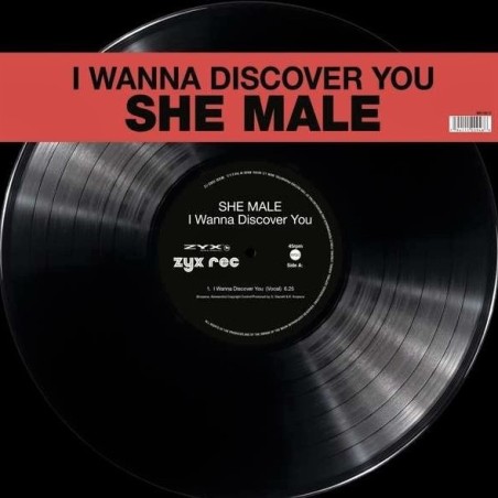 SHE MALE - I WANNA DISCOVER YOU - VINYL SHE MALE - I WANNA DISCOVER YOU - VINYL