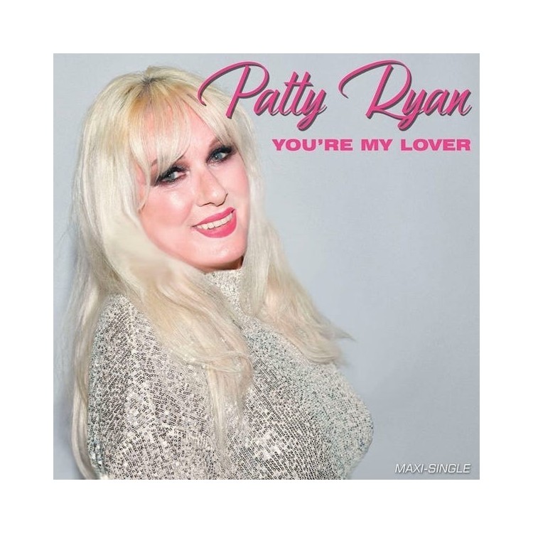 PATTY RYAN - YOU'RE MY LOVER (PINK VINYL)