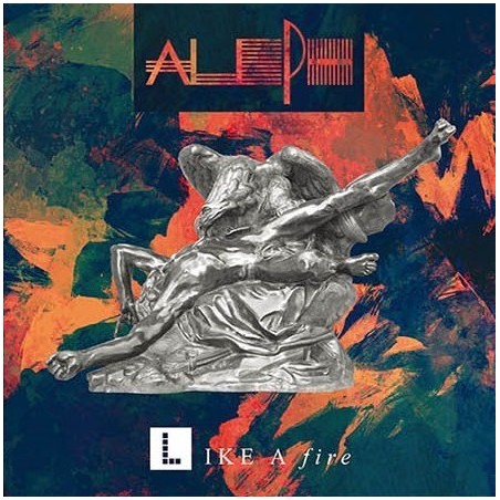 ALEPH - LIKE A FIRE  (ORANGE VINYL)