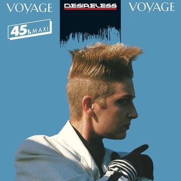 DESIRELESS - VOYAGE VOYAGE (VINYL)