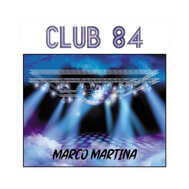 MARCO MARTINA - CLUB 84 - VINYL