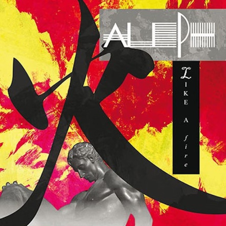 ALEPH - LIKE A FIRE (VINYL)