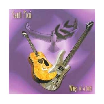 SANTI PICO - WINGS OF A BIRD - CD