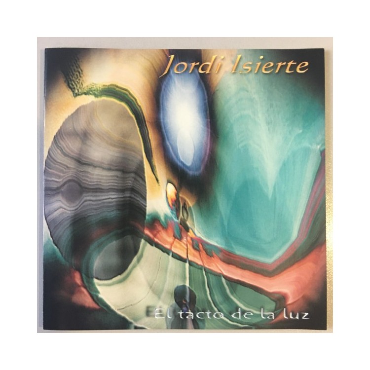 JORDI ISIERTE - EL TACTO DE LA LUZ - CD