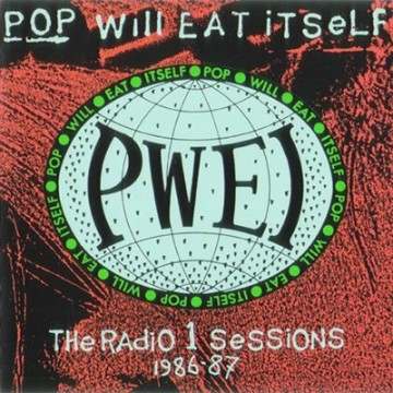 POP WILL EAT ITSELF - THE RADIO 1 SESSIONS 1986-87 - CD