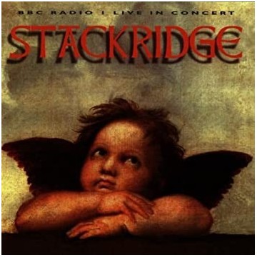 STACKRIDGE - BBC RADIO 1 LIVE IN CONCERT - CD
