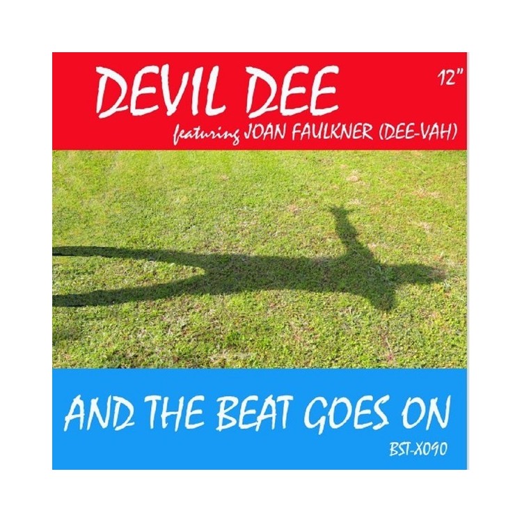 DEVIL DEE FEAT. JOAN FAULKNER - AND THE BEAT GOES ON - VINYL