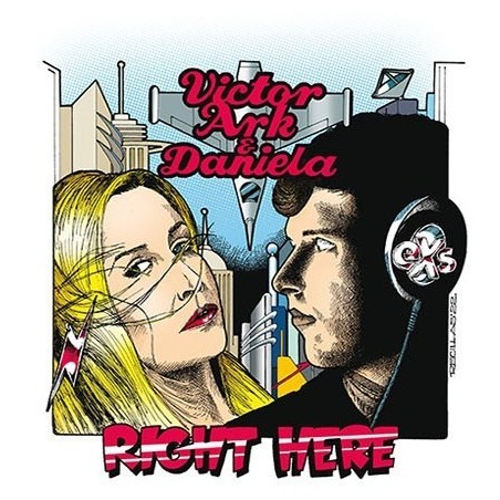 VICTOR ARK & DANIELA - RIGHT HERE - VINYL VICTOR ARK & DANIELA - RIGHT HERE - VINYL