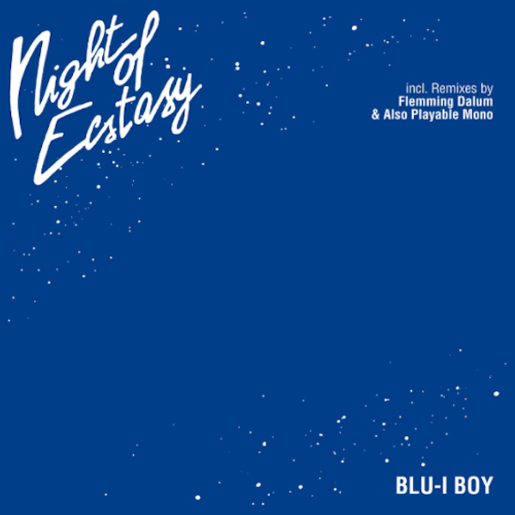 BLU-I BOY - NIGHT OF ECSTASY (VINYL)