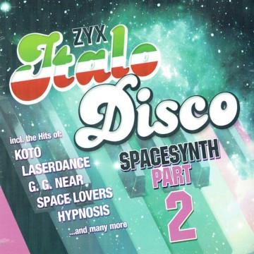 ZYX ITALO DISCO SPACESYNTH COLLECTION PART.2 (VINYL)