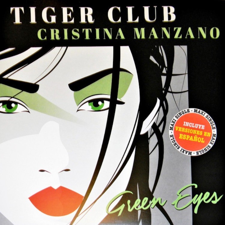 TIGER CLUB FEAT. CRISTINA MANZANO - GREEN EYES (GREEN VINYL)