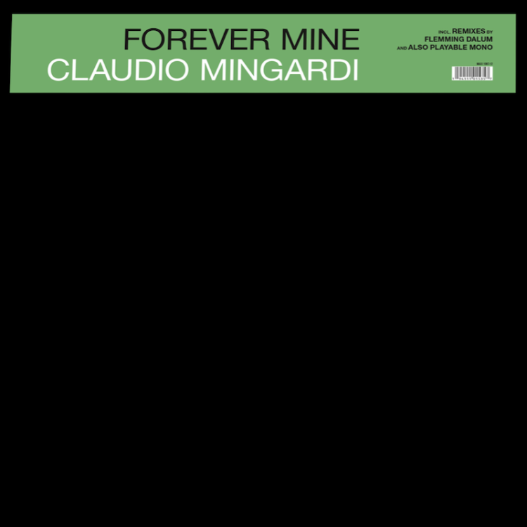 CLAUDIO MINGARDI - FOREVER MINE (VINYL)