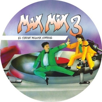 MAX MIX 3 (Picture Disc)