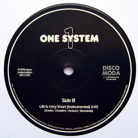 ONE SYSTEM - LIFE IS VERY SHORT (VINYL) ONE SYSTEM - LIFE IS VERY SHORT (VINYL)