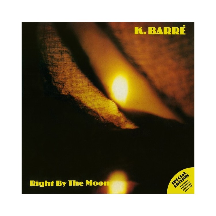 K.BARRÉ - RIGHT BY THE MOON (VINYL)