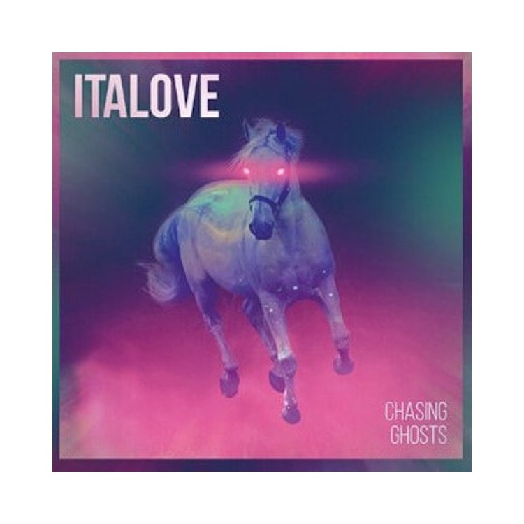 ITALOVE - CHASING GHOSTS (VINYL)