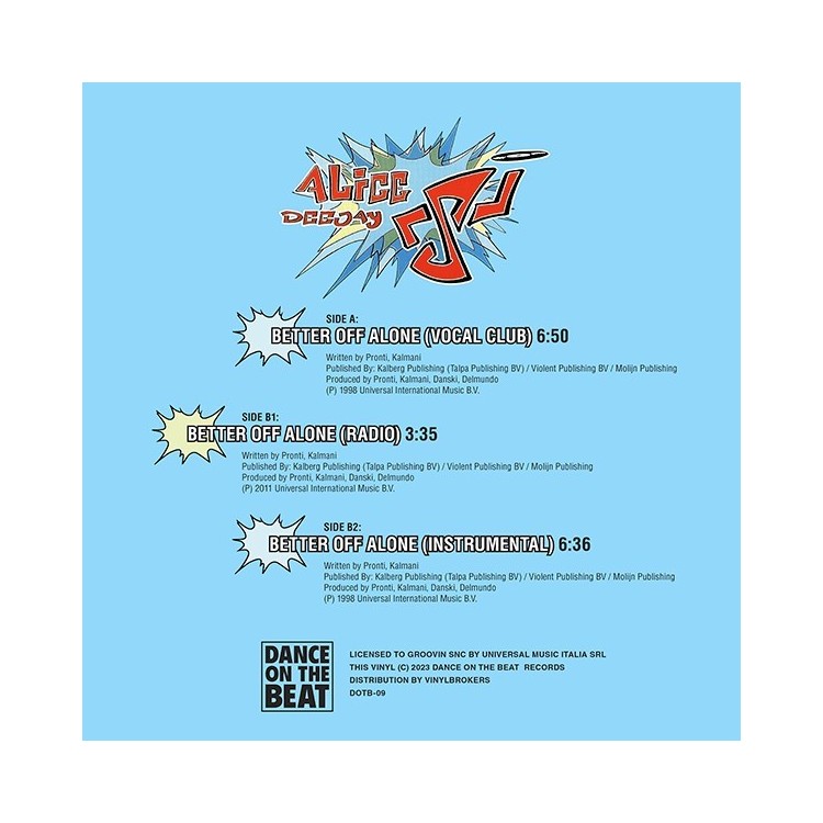 ALICE DEEJAY - BETTER OFF ALONE (VINYL)