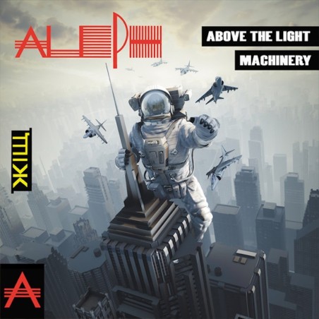 ALEPH - ABOVE THE LIGHT (REMIX) / MACHINERY (VINYL) ALEPH - ABOVE THE LIGHT (REMIX) / MACHINERY (VINYL)