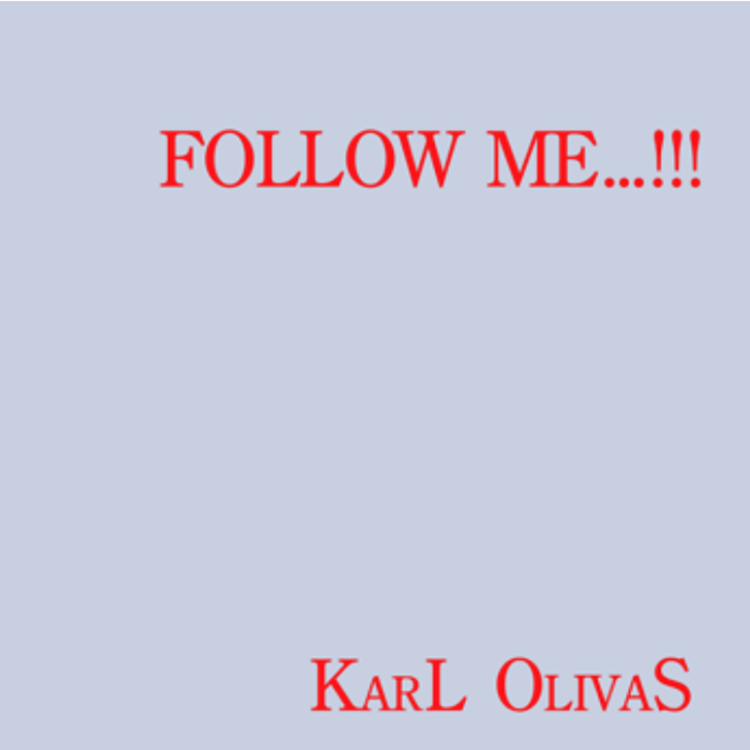 KARL OLIVAS - FOLLOW ME (RED VINYL)