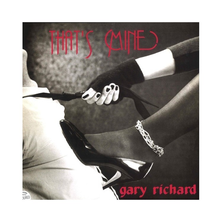 GARY RICHARD - THAT'S MINE - VINYL