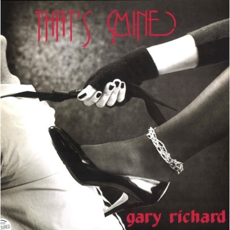 GARY RICHARD - IT'S MINE - VINYL GARY RICHARD - IT'S MINE - VINYL