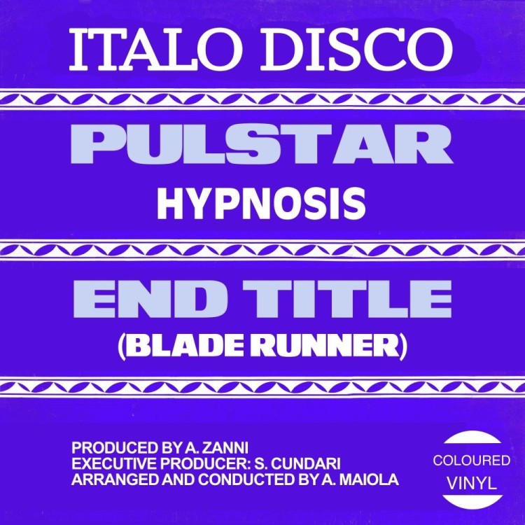 HYPNOSIS - PULSTAR / BLADE RUNNER END TITLE - VINYL