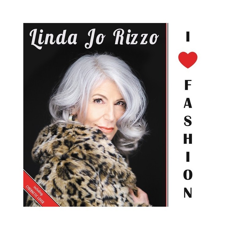 LINDA JO RIZZO  - I LOVE FASHION / CYBERNETIC LOVER (VINYL)