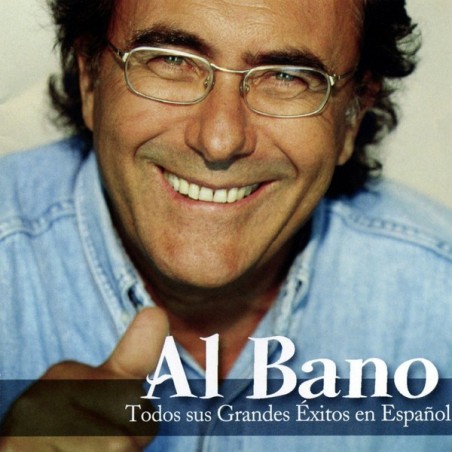 AL BANO - TODOS SUS GRANDES EXITOS EN ESPAÑOL - CD AL BANO - TODOS SUS GRANDES EXITOS EN ESPAÑOL - CD