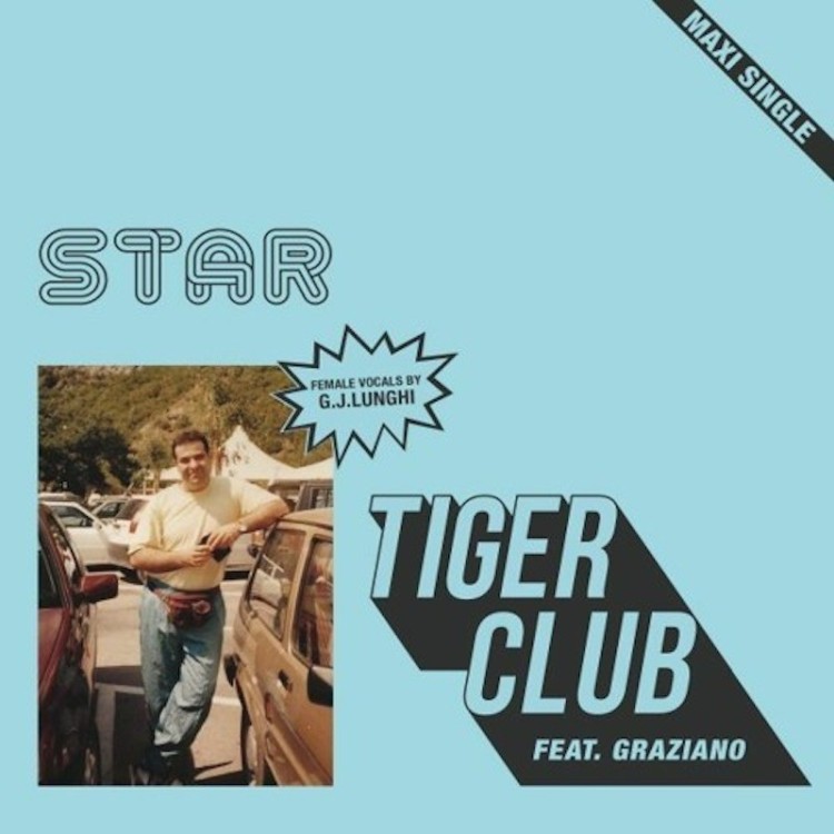 TIGER CLUB FEAT. GRAZIANO & G.J. LUNGHI - STAR (VINYL)