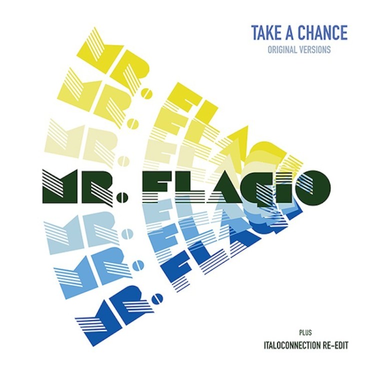 MR. FLAGIO - TAKE A CHANCE (BLUE VINYL)