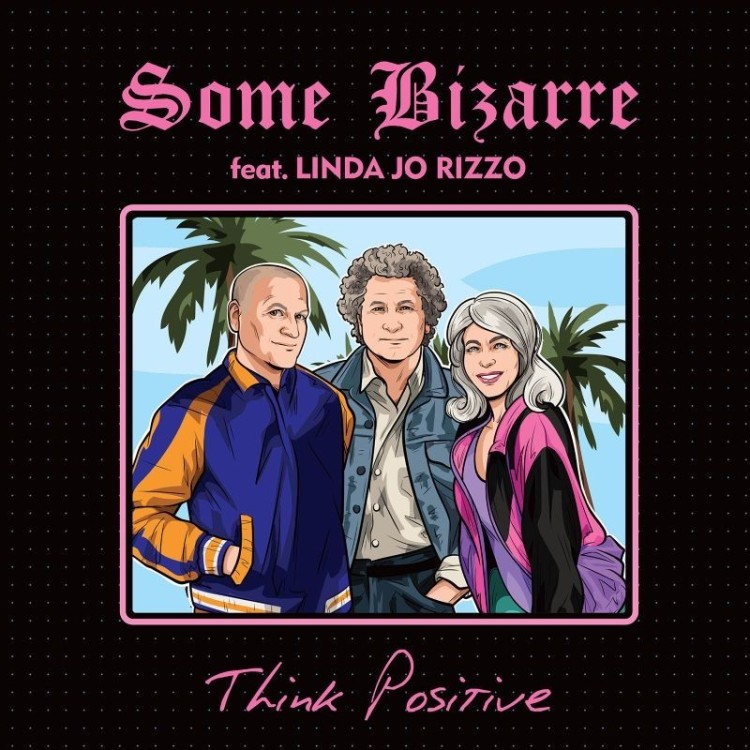 SOME BIZARRE feat. LINDA JO RIZZO - THINK POSITIVE (WHITE VINYL)