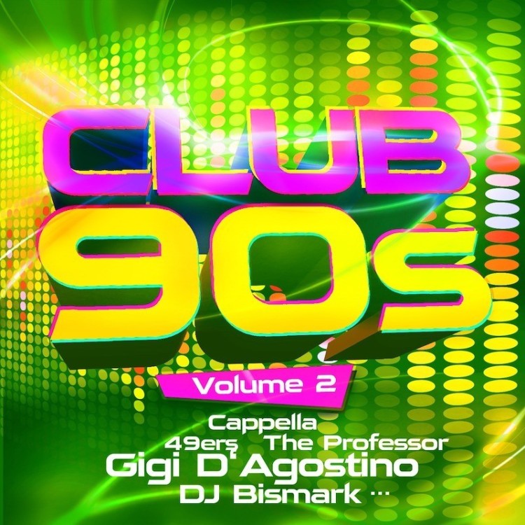 CLUB 90s VOL. 2 (CD)