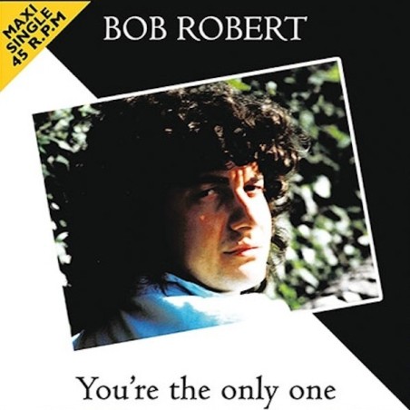 BOB ROBERT - YOU'RE THE ONLY ONE (VINYL)