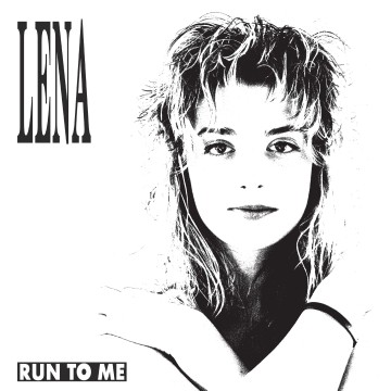 LENA - RUN TO ME (VINYL)