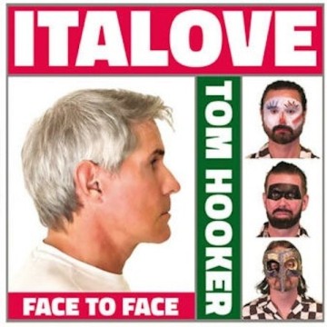 ITALOVE & TOM HOOKER - FACE TO FACE (MARBLE GREY VINYL)