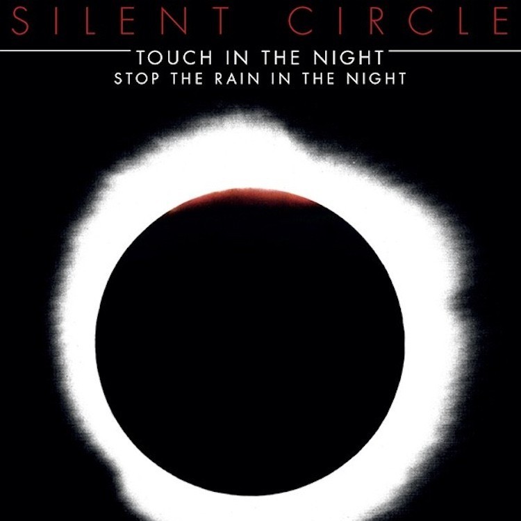 SILENT CIRCLE - TOUCH IN THE NIGHT - VINYL