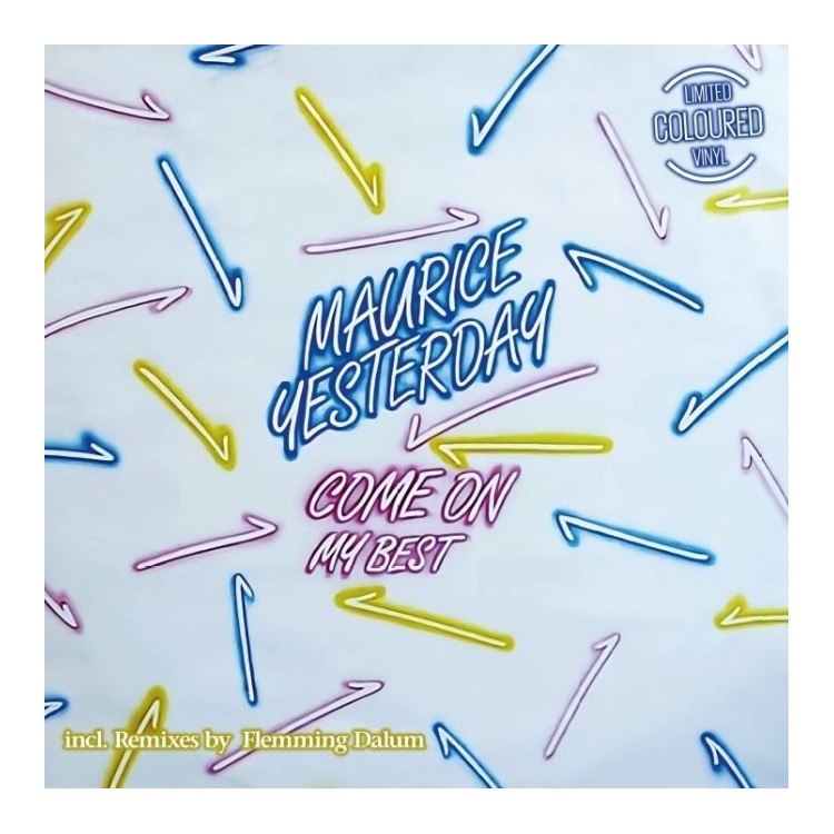 MAURICE YESTEDAY - COME ON (COLOURED VINYL)