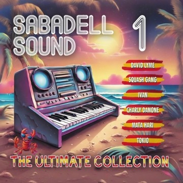 SABADELL SOUND THE ULTIMATE COLLECTION VOL.1 (2CD)
