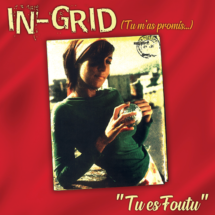 IN-GRID - TU ES FOUTU (RED VINYL)