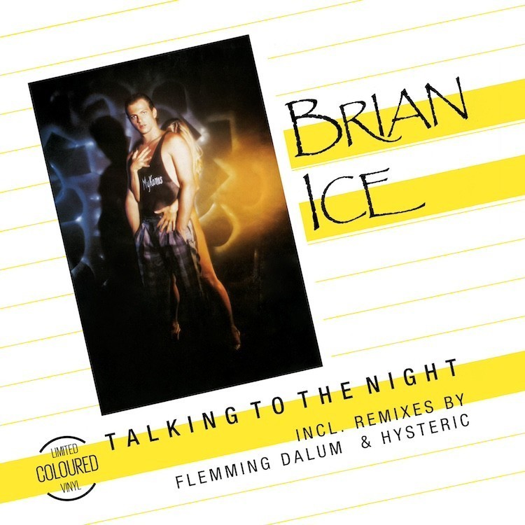 BRIAN ICE - TALKING TO THE NIGHT (YELLOW VINYL)