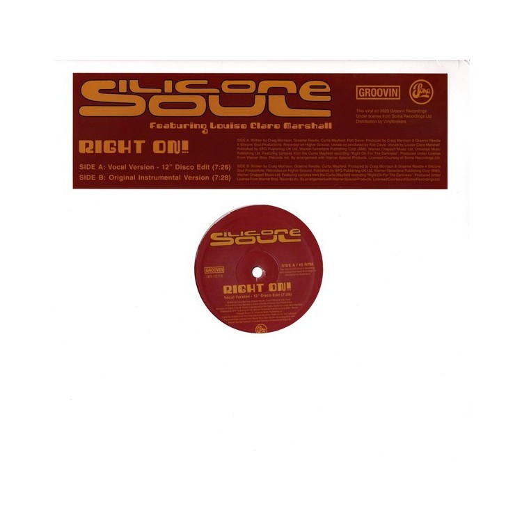 SILICONE SOUL FEAT. LOUÏSE CLARE MARSHALL - RIGHT ON!!! - VINYL