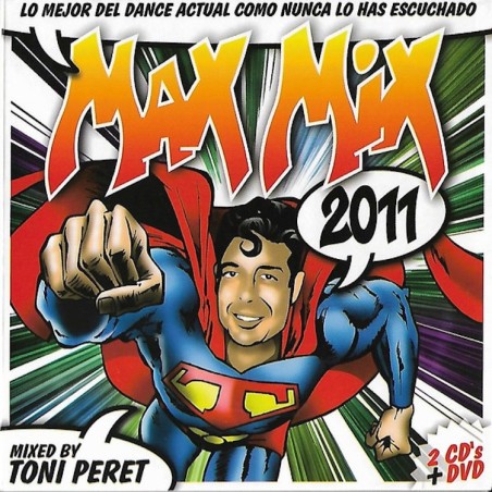 MAX MIX 2011 (mixed by TONI PERET) (2CD+DVD) MAX MIX 2011 (mixed by TONI PERET) (2CD+DVD)
