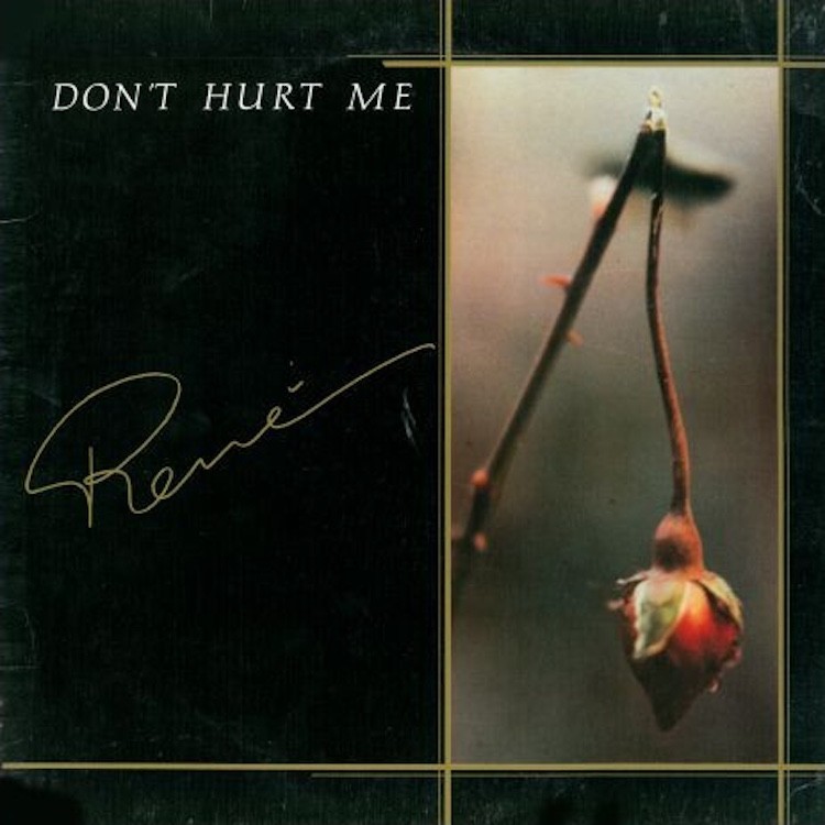 RENE - DON'T HURT ME - VINYL