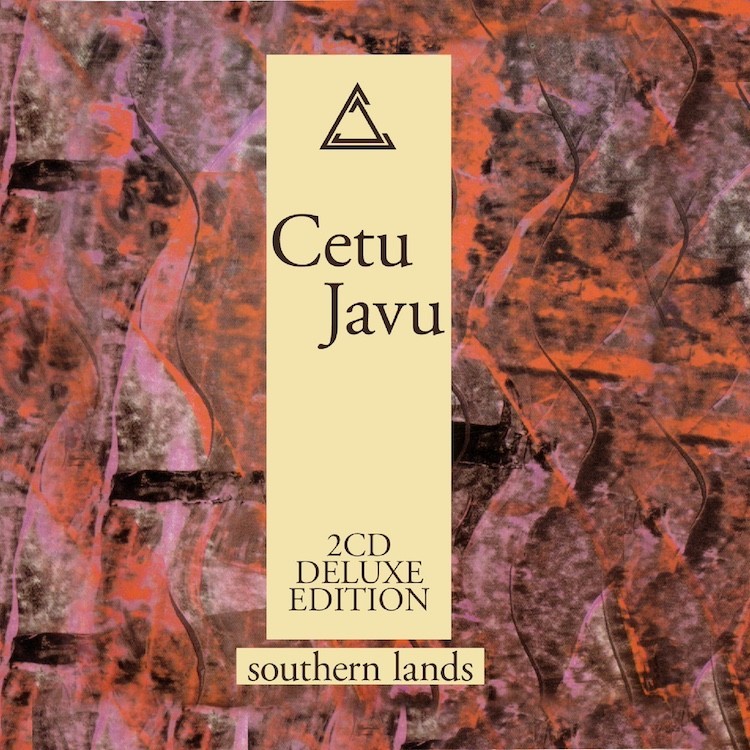 CETU JAVU - SOUTHERN LANDS (DELUXE EDITION) - 2CD