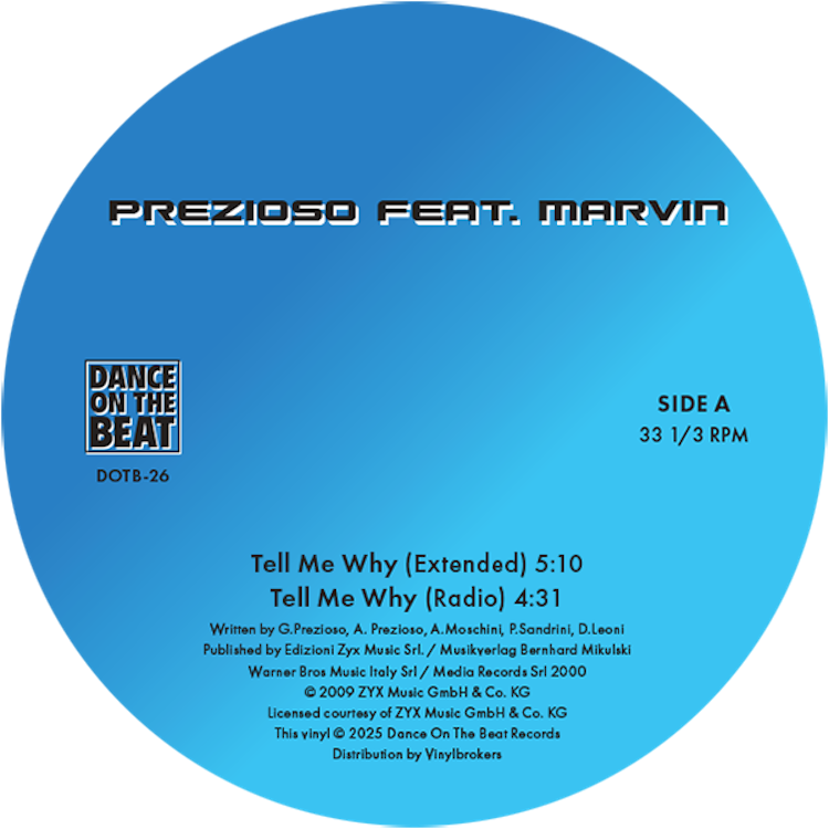 PREZIOSO feat. MARVIN - TELL ME WHY / LET ME STAY (WHITE VINYL)