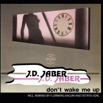J.D. JABER - DON'T WAKE ME UP  (PINK TRANSPARENT/BLACK VINYL)