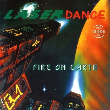 LASERDANCE - FIRE ON EARTH (COLOURED VINYL)