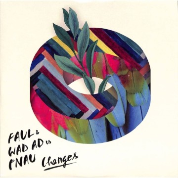 FAUL & WAD AD vs. PNAU – CHANGES (PINK VINYL)